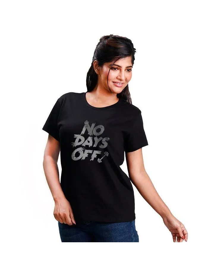 Buy No Days Off T-shirt for Women Online @ Rs.399 - Beyoung