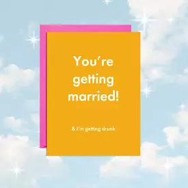 Married & Drunk | Greeting Card