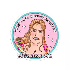 Tanya Murder Me | Sticker