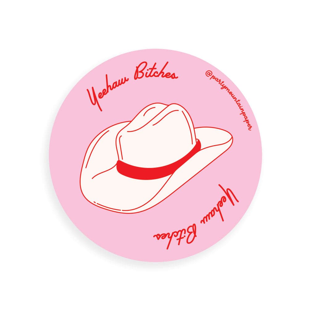 Yeehaw Bitches | Sticker