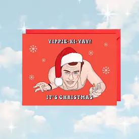 Yippee Ki Yay Christmas | Card